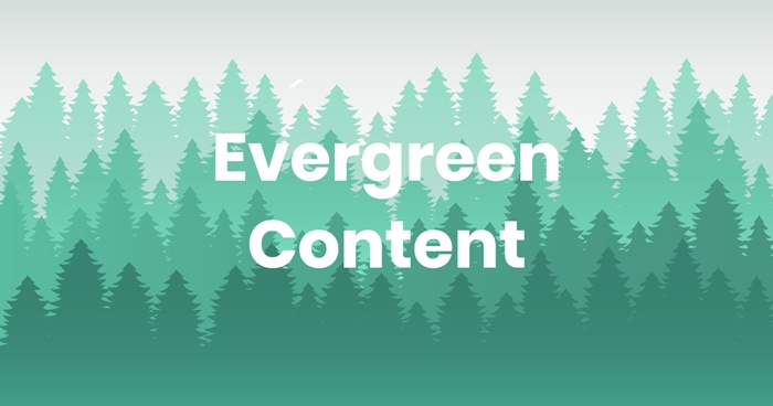 Types of Evergreen Content