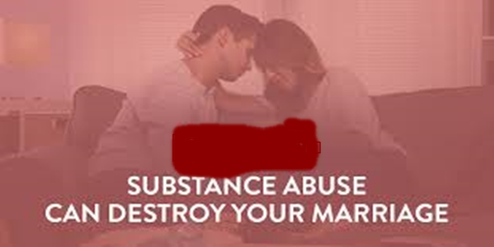 The Effect of Substance Abuse on a Marriage