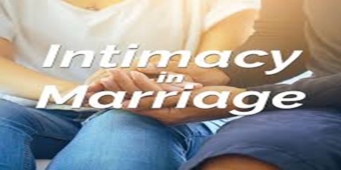 Intimacy in Marriage