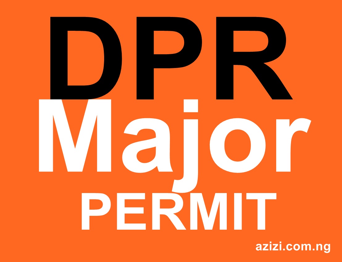 DPR Permit Major Category Application Requirements Aziza Nigeria