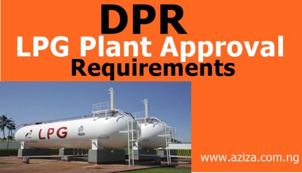 LPG or Cooking Gas Plant Construction Approval Procedures